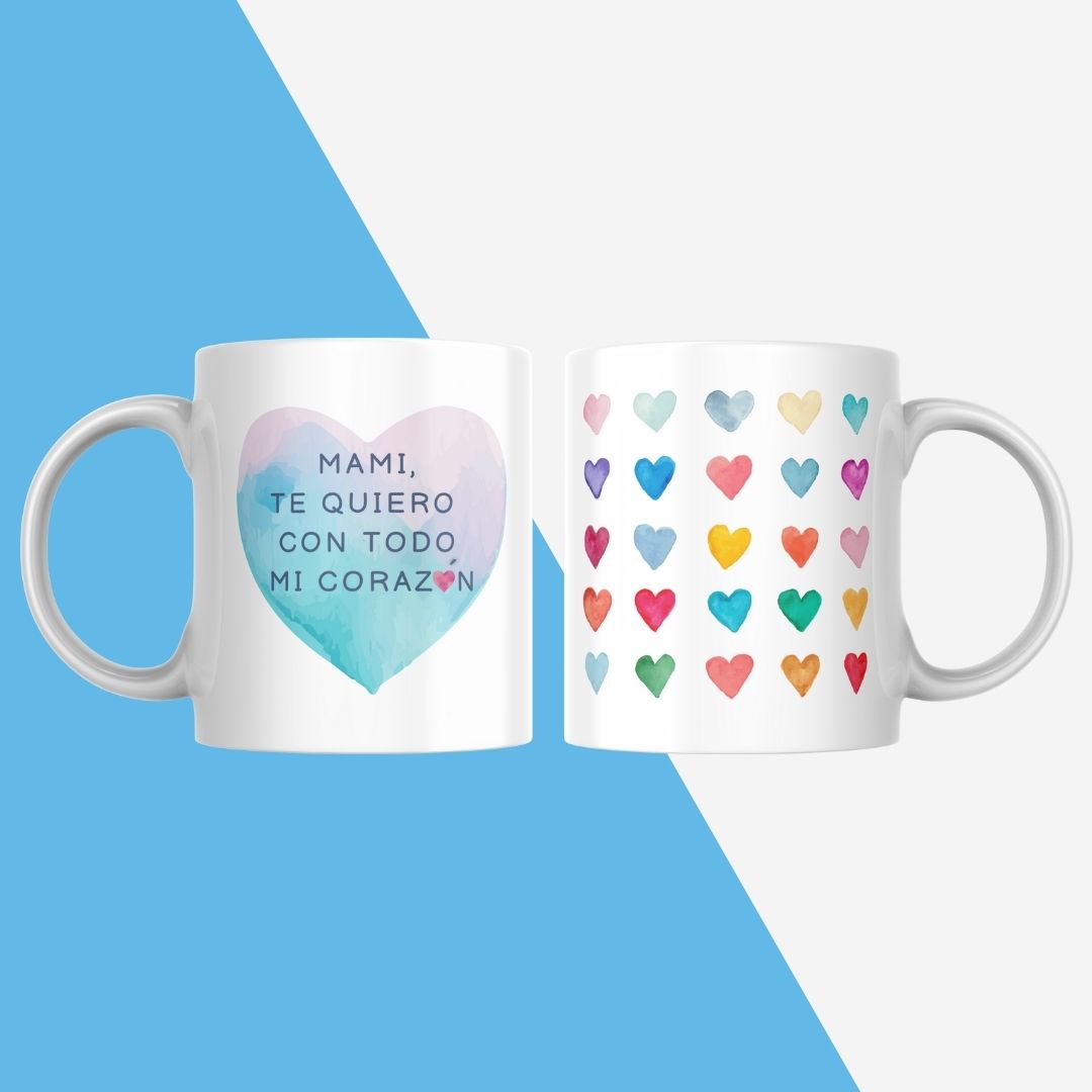 TAZA "MAMI, TE QUIERO CON TODO MI CORAZÓN"