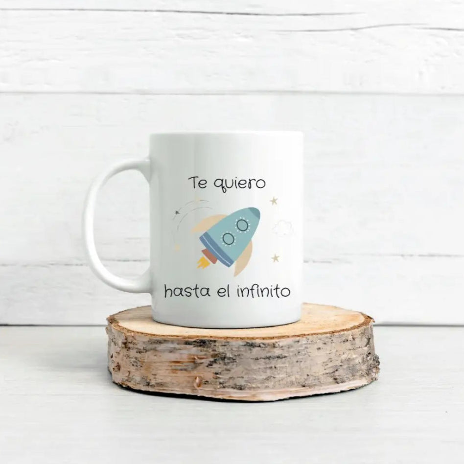 TAZA ’TE QUIERO HASTA EL INFINITO’ - Tazas original